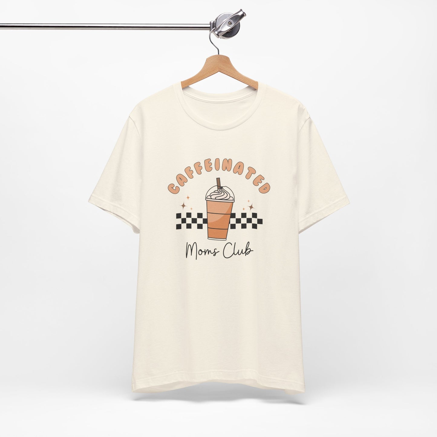 Caffeinated Moms Club Tee