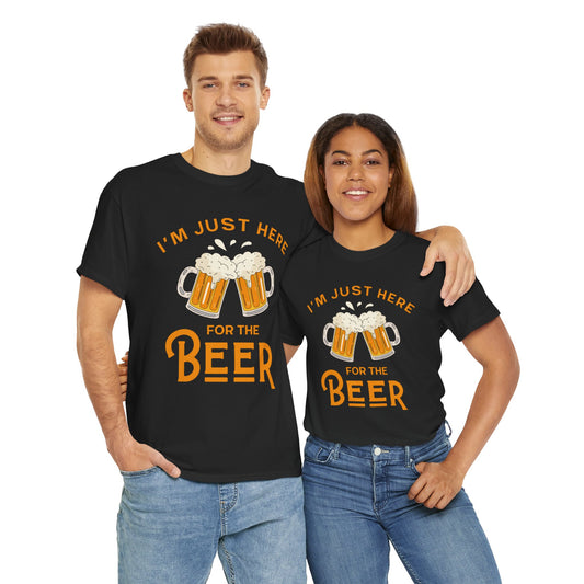 Here for the Beer Tee