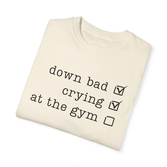 Down Bad T-shirt