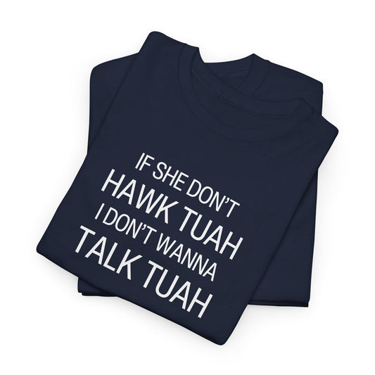 Talk Tuah Tee