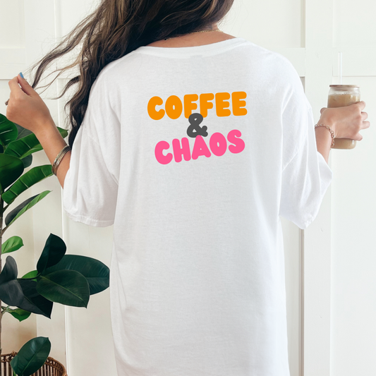Coffee & Chaos Tee