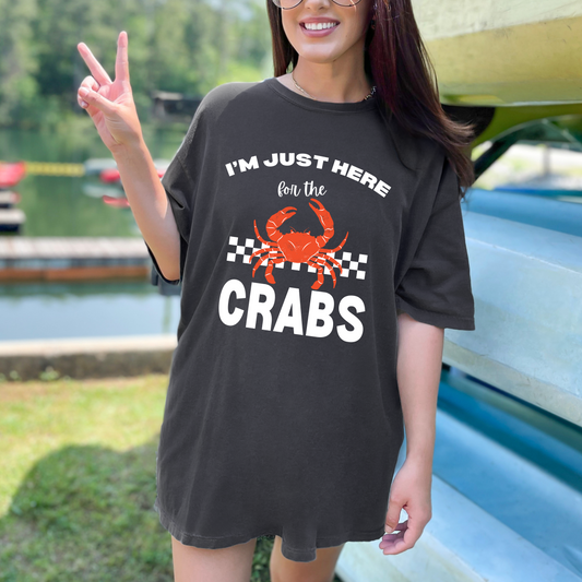 Here for the Crabs T-shirt